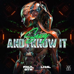 Paul STR, LH4L - Sexy & I Know It (Extended Mix)