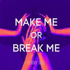 Make Me Or Break Me (Hacienda Tribute Mix)