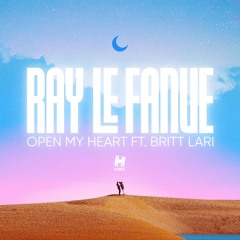 Ray Le Fanue & Britt Lari - Open My Heart