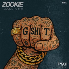 G~SHIT - ZOOKIE