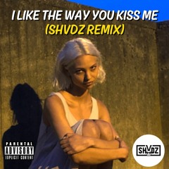Artemas - I Like The Way You Kiss Me (SHVDZ Remix)