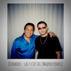 Las 4 fiestas - Diomedes diaz x Madrox (Afrohouse remix)