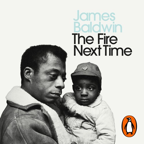 Stream The Fire Next Time by James Baldwin, read by Jesse L