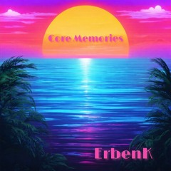 Core Memories