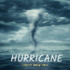viZo - Hurricane ft. Sergi Yaro