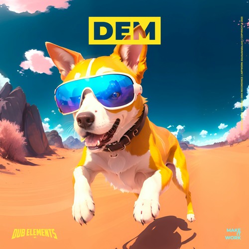 DUB ELEMENTS - MAKE IT WORK (DEM035)