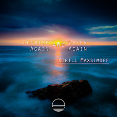Kirill Maxsimoff - Again And Again [SMLD231]