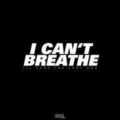 I Can't Breathe (prod. xantasia2000)
