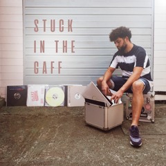 AJ || Stuck In The Gaff || Vol.1