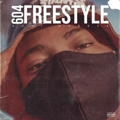 604 Freestyle (Prod. By Roxx)