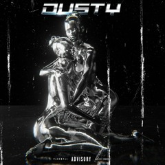 Du$ty [w/ Chaotic beatz]