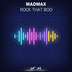 MadMax - Rock That Boo