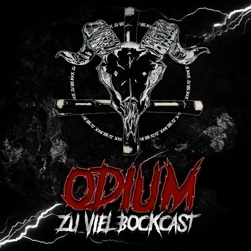 Zu viel BockCast #18 by Dennis Wehling aka Ødium