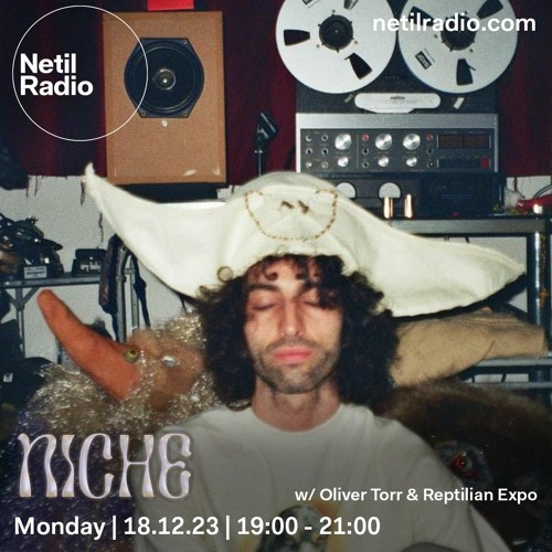 NICHE w/ Reptilian Expo & Oliver Torr 18.12.23