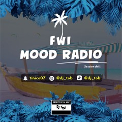 Dj TOB Session Prepa Summer FWI MOOD RADIO