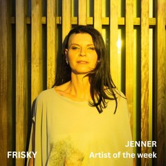 Frisky Radio - Jenner - November 4, 2025