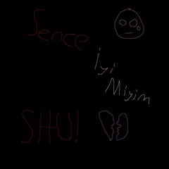 Sence İyi Miyim (SHU!)