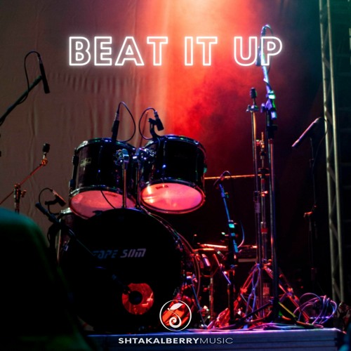 Stream Beat It Up Royalty Free Music FREE DOWNLOAD by ShtakalBerry Stream Beat It Up Royalty Free Music FREE DOWNLOAD by ShtakalBerry