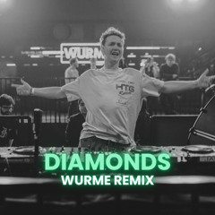 Rihanna - Diamonds (Wurme Remix)