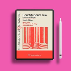 Constitutional Law (Examples & Explanations). Totally Free [PDF]