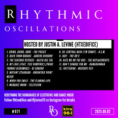Rhythmic Oscillations 071 (2025.08.02)