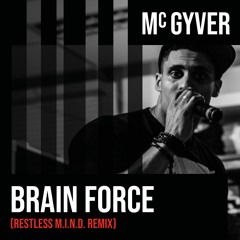 McGyver - Brain Force (Restless M.I.N.D. Remix)