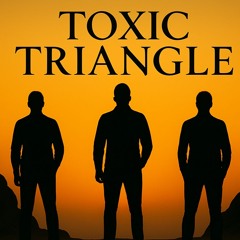 Toxic Triangle By DJ ONEBiGGiEONE