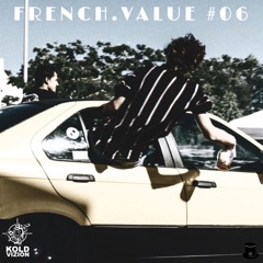 FRENCH.VALUE #06 :: Mixed by 8Chvp