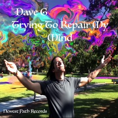 Trying To Repair My Mind