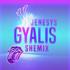 GYALIS (SHEMIX) - JENESYS