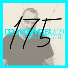 Drumcomplexed Radio Show 175 | Alexander Machts