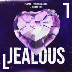 Jealous (feat. Jordan Rys)