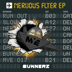 NERVOUS FLYER EP - OUT NOW