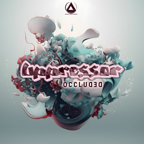 Uppressor - Occluded (ACR255 - Another Chance Records)