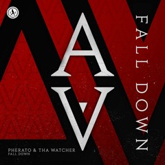 Pherato x Tha Watcher - Fall Down