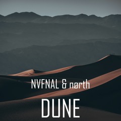 NVFNAL x nørth - DUNE [Argo Phonk Release]