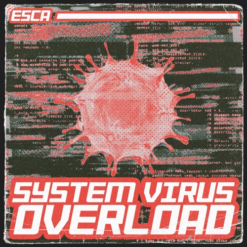 SYSTEM VIRUS OVERLOAD