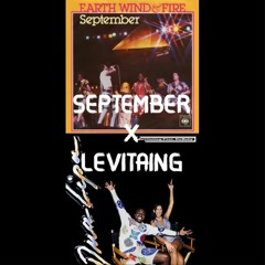 September And Levitating Mashup