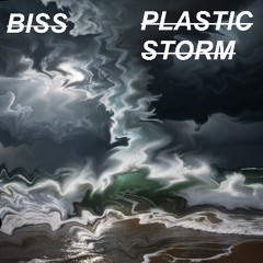 PLASTIC STORM