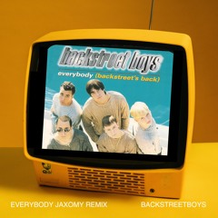 Backstreet Boys - Everybody (Jaxomy Remix)