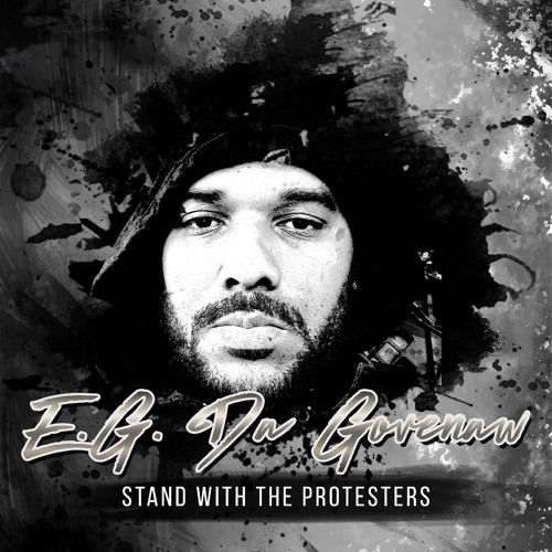 E.G. - Stand With The Protesters