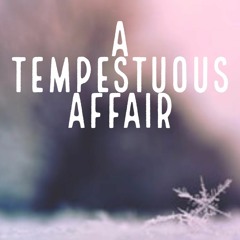*READ[# A Tempestuous Affair by Harriet Bennett