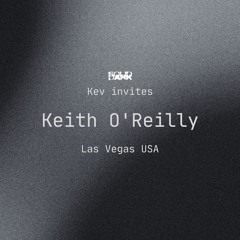 Kev invites Keith O'Reilly