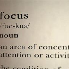 focus