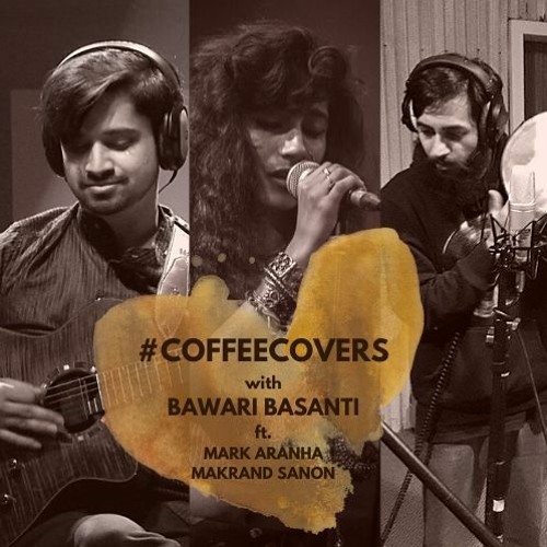 Dasht-E-Tanhai - CoffeeCovers with BawariBasanti