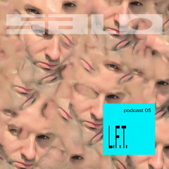 SALO Podcast 005 - L.F.T.