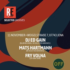 Fry Volna I RE Selected Grooves @ OFF I Jena I November 2023