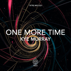 Kye Murray - One More Time