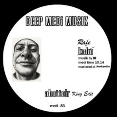 Kahn - Abattoir (Rafe King Edit)