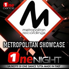 Metropolitan Showcase ONE DANCE DA LUKAS APRILE 2021